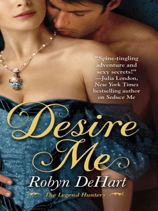 Title details for Desire Me by Robyn DeHart - Available